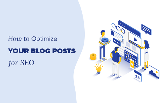 Tips to optimize your blog posts for SEO
