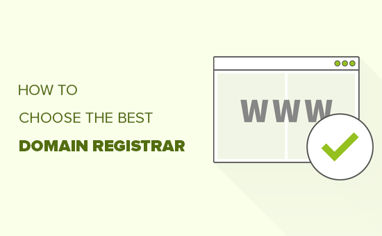 Choosing the best domain registrar