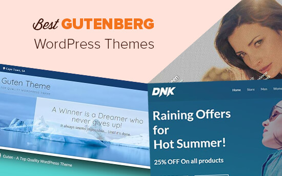 Best Gutenberg friendly WordPress themes