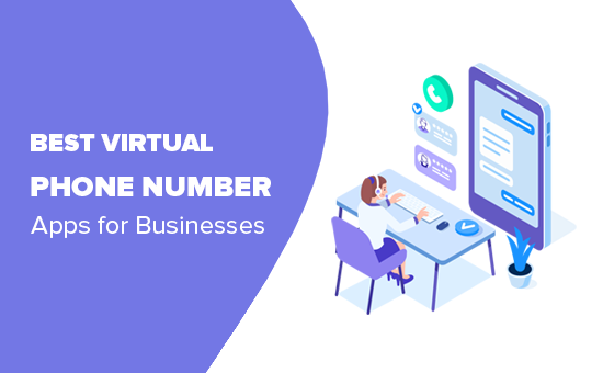 Best virtual phone number apps for businesses