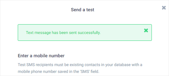 Confirmation that the test SMS message was successfully sent