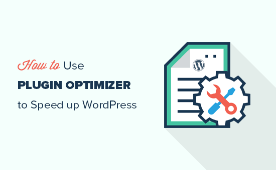 Using Plugin Optimizer to speed up WordPress