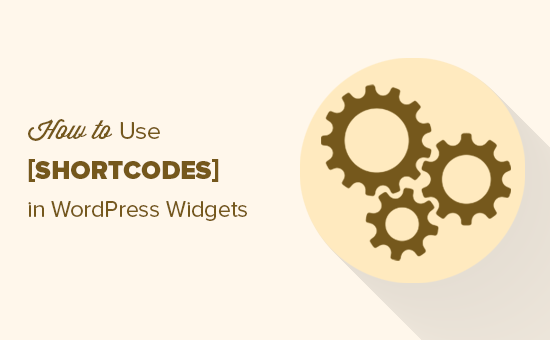 How to use shortcodes in WordPress sidebar widgets