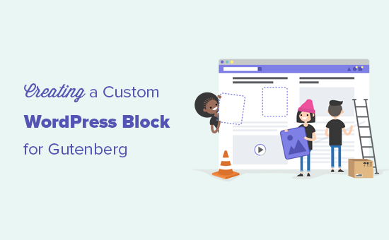 Creating a custom WordPress block for Gutenberg