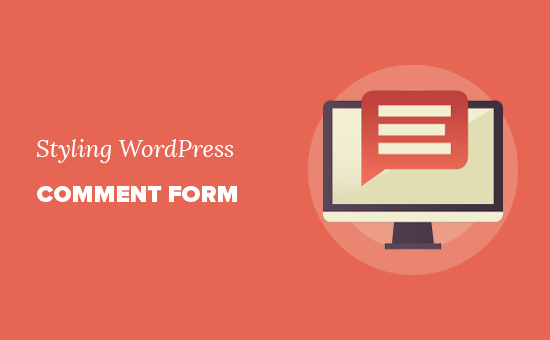 Styling WordPress comment form
