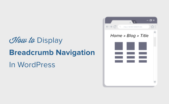 How to display breadcrumb navigation links in WordPress