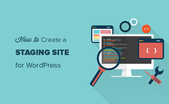 How to create a staging site for WordPress
