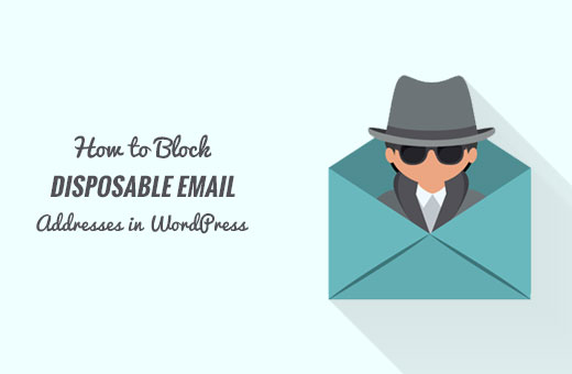 Block disposable email addresses in WordPress