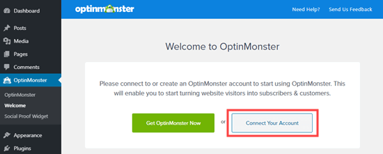 Click the button to connect your OptinMonster account to your WordPress site