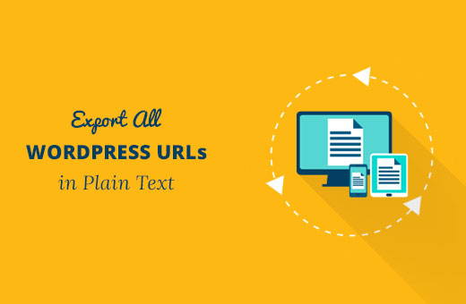 Export all WordPress URLs in plain text