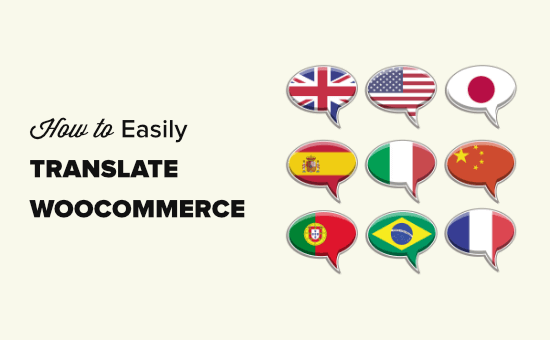 Translating your WooCommerce site (2 different methods)
